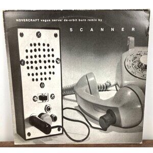 HOVERCRAFT Remix By SCANNER Vagus Nerve / De-Orbit Burn 12" Vinyl SINGLE Mute